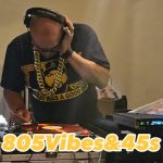A DJ wearing headphones standing behind turntables with the graphic title 805Vibes&45s at the bottom of the image