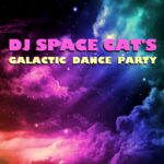 DJ Space Cat's Galactic Dance Party logo overlaying a colorful nebula