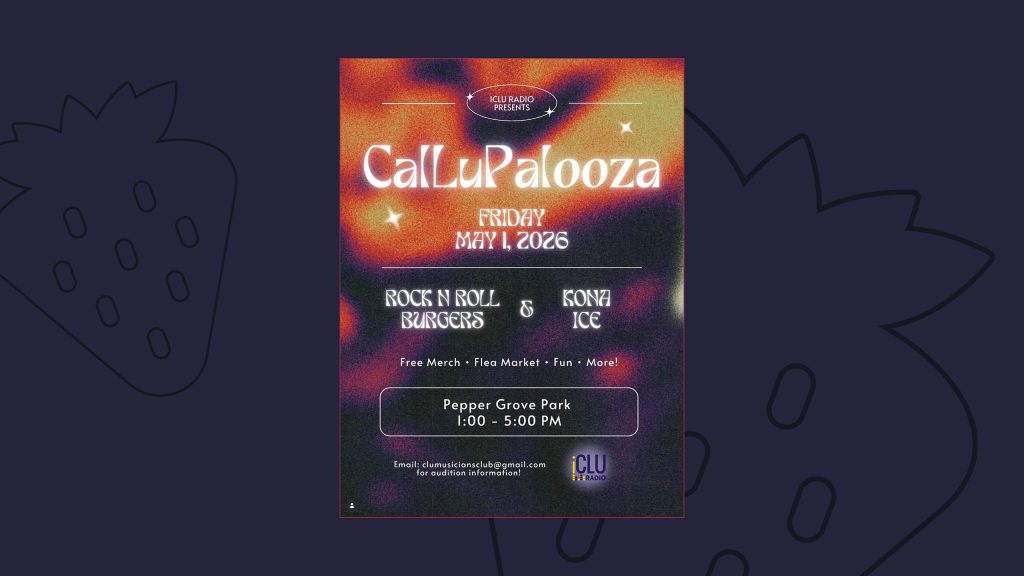 A flyer advertising the CalLuPalooza event on May 1, 2026. It features white text listing rock and roll, burgers, and kona ice venders that will be available there set on a purple and orange background that looks like swirling smoke.