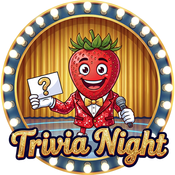A circle with white chaser lights framing a smiling strawberry character in a sparkling tuxedo. He's holding a question card and microphone and is standing in front of a gold curtain. Across the bottom is glitzy, sparkling text that says "Trivia Night"